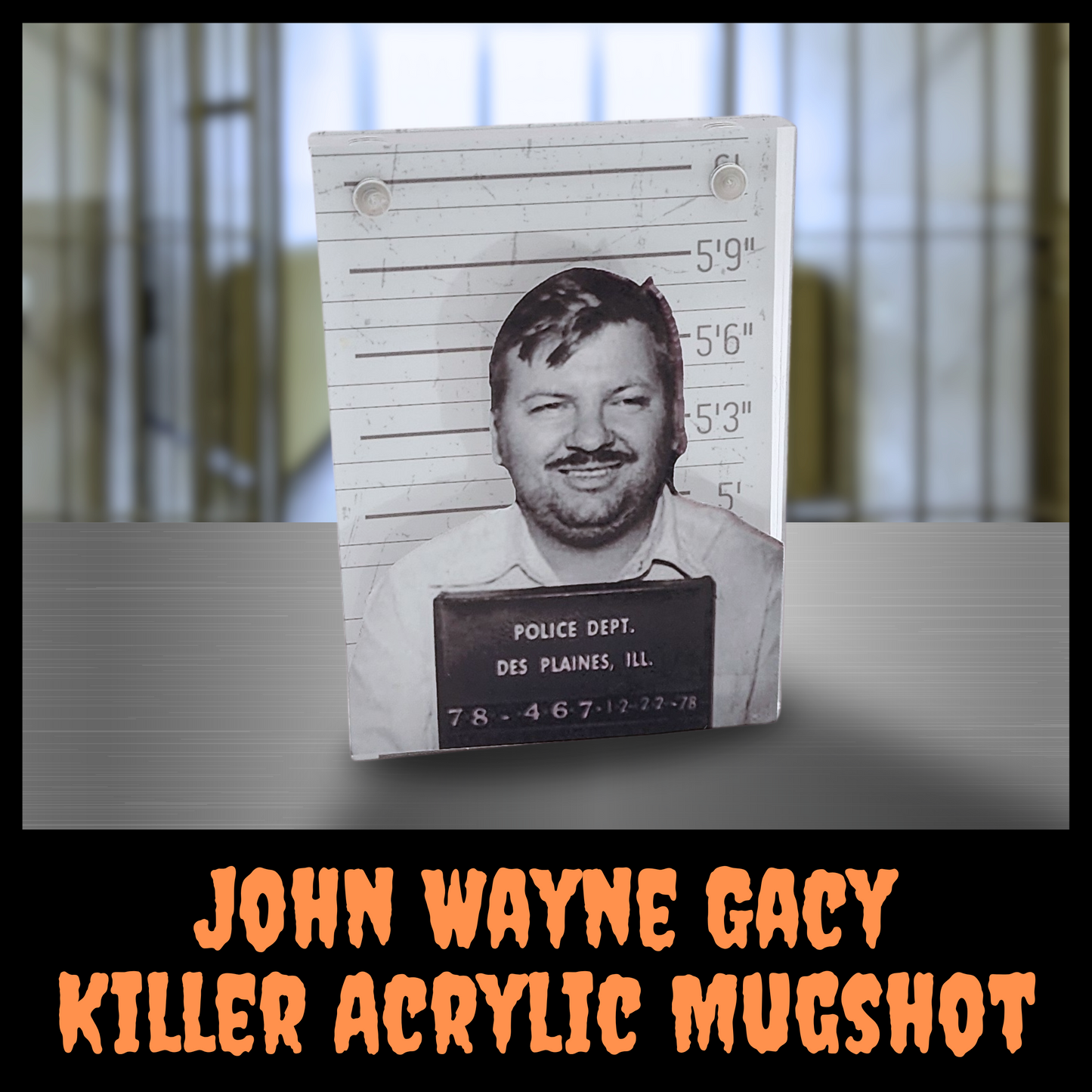 John Wayne Gacy Acrylic Mugshot Decor – True Crime Serial Killer Collectible, Dark Aesthetic Desk or Shelf Display for Horror & Crime Enthusiasts