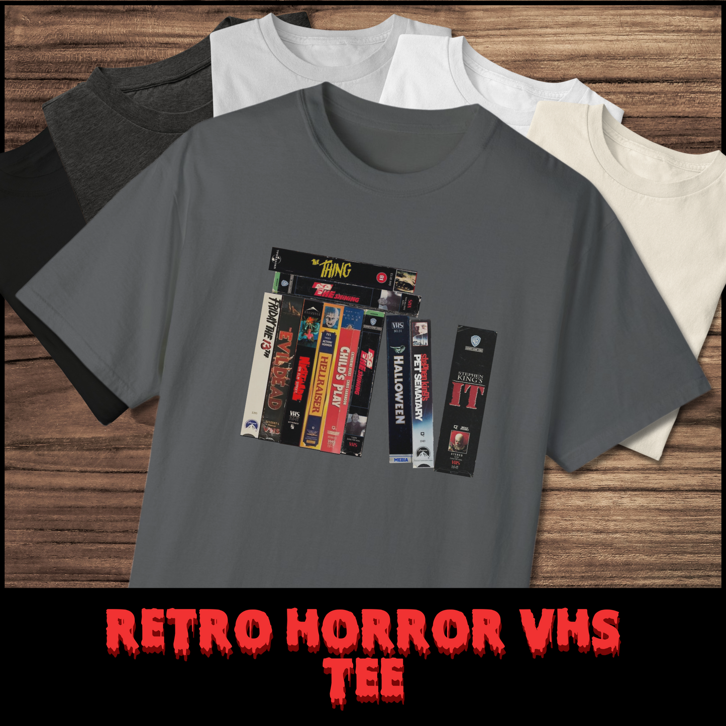 Retro Horror VHS Tee 80s Scary Movie Shirt Featuring IT, Halloween, Evil Dead, Freddy, Jason & More | Horror Gift for Fans