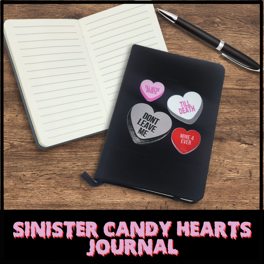 Sinister Candy Hearts Journal | Gothic Notebook | Creepy Cute Valentine's Day Gift | Horror-Themed Blank Lined Journal