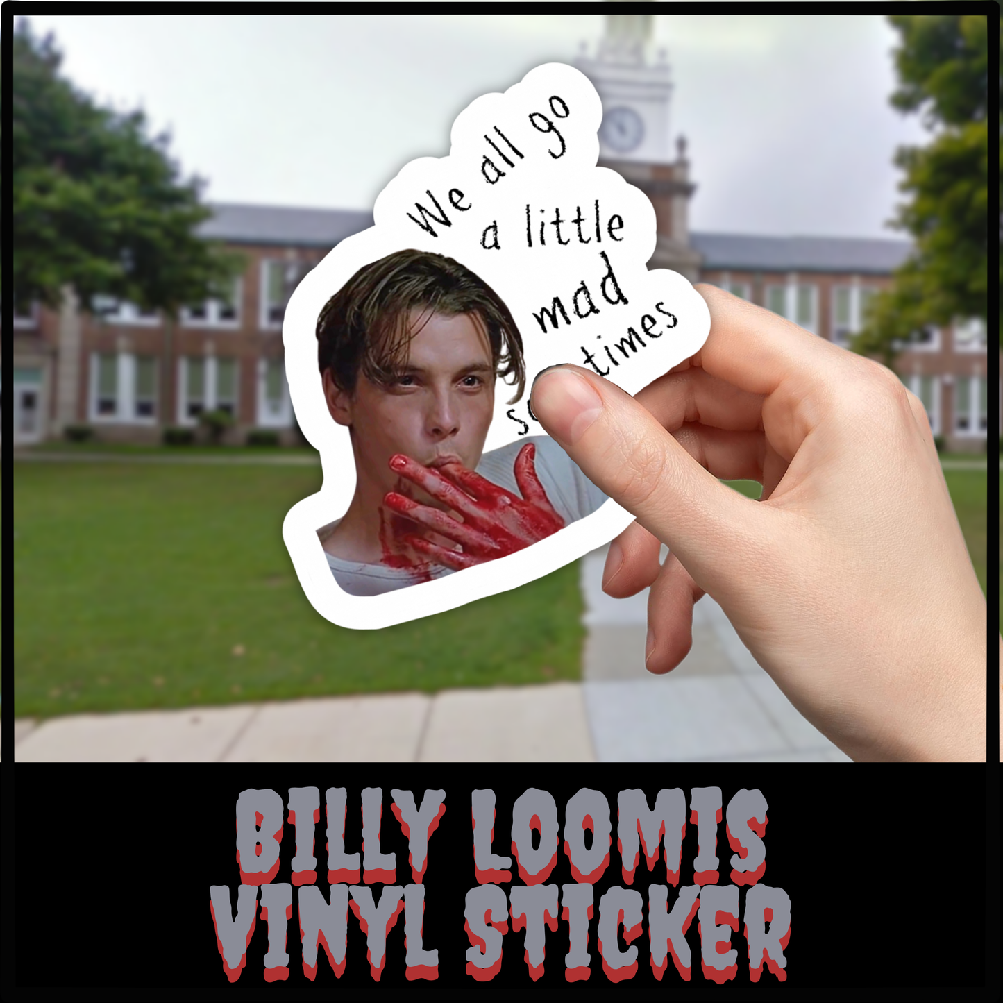 Billy Loomis kiss cut sticker vinyl decal Halloween Skeet Ulrich bloody hand sticker party favor sticker Scream gift horror vinyl sticker