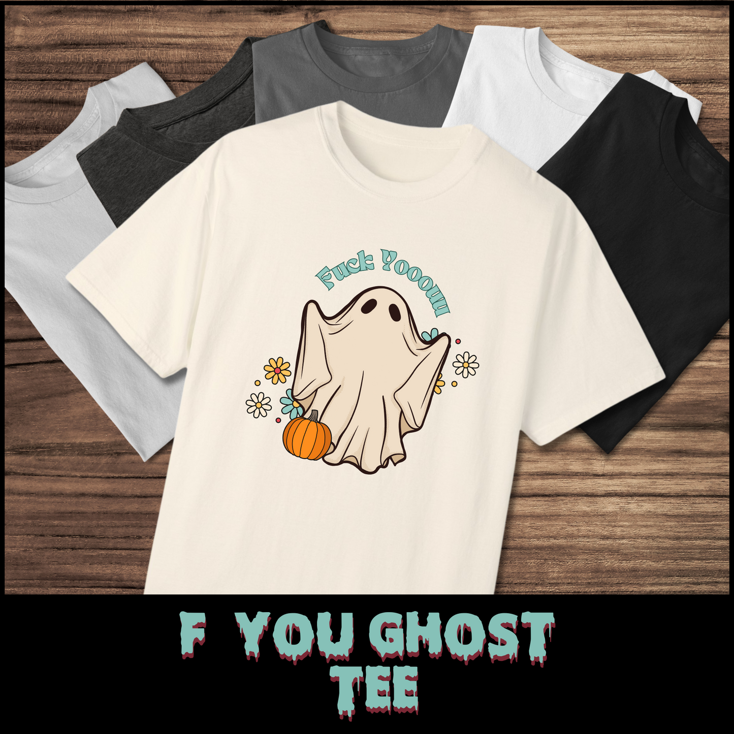 F You Ghost tee unisex shirt Halloween tee for her ghost tshirt for her funny halloween ghost  tee gift fall season horror tee for her graphic cute horror tshirt