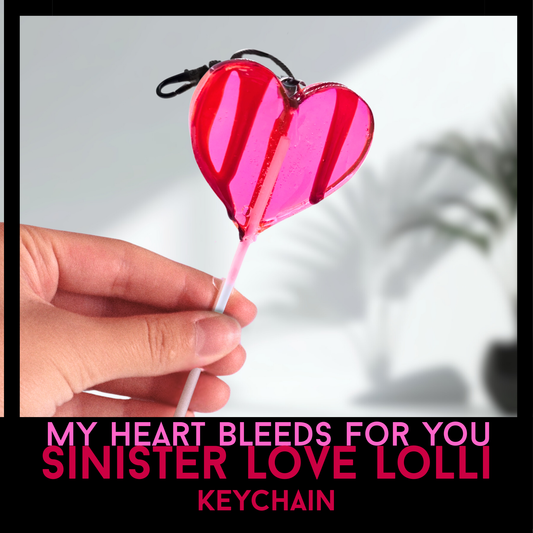 My Heart Bleeds for You Sinister Love Lolli Keychain, Bloody Heart Resin Charm, Gothic Valentine Gift, Horror Bag Charm Accessory