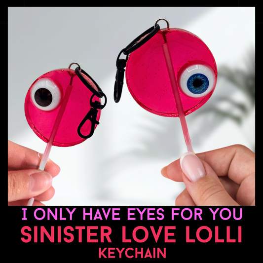 I Only Have Eyes for You Sinister Love Lolli Keychain, Eyeball Resin Lollipop Charm, Gothic Valentine Horror Gift
