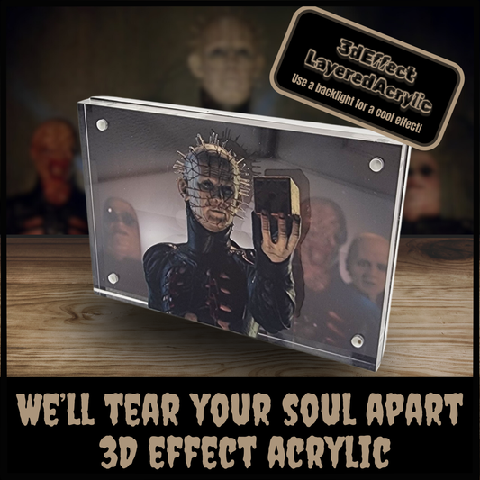 We’ll Tear Your Soul Apart 3D Effect Acrylic | Pinhead & Cenobites Horror Display | Hellraiser Art | Optional Light Base or Tealight