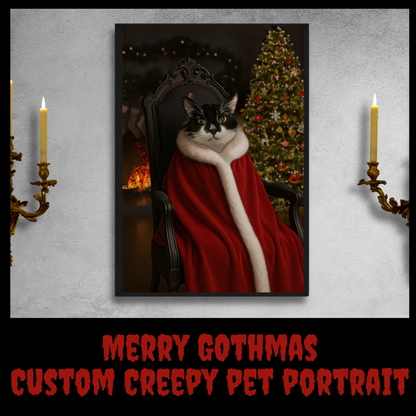 Merry Gothmas Custom Creepy Pet Portrait • Horror Holiday Pet Art • Gothic Christmas Pet Painting • Cat or Dog Photo to Dark Xmas Artwork