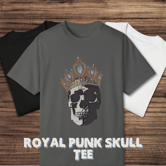 Royal Punk Skull unisex tee gothic skull tshirt gift for her goth skull tee shirt for her royal queen shirt for her birthday skull tshirt gift for her