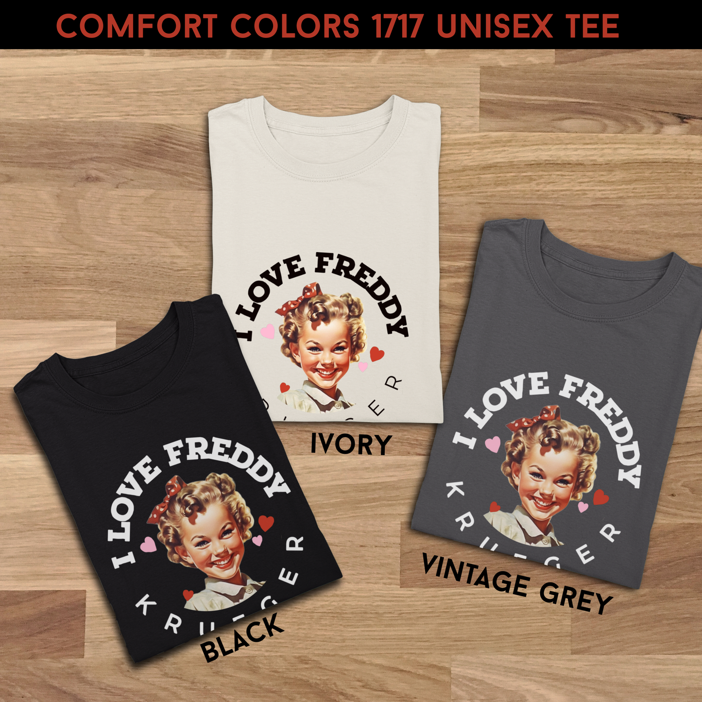 I Love Freddy Krueger Unisex Horror Tee Comfort Colors 1717 | Nightmare on Elm Street Shirt | Slasher Valentine Tee