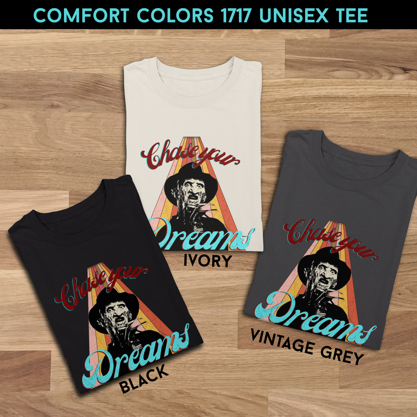 Chase Your Dreams Unisex Horror Tee | Comfort Colors 1717 Shirt | Retro Slasher Graphic T Shirt | Horror Movie Inspired Apparel