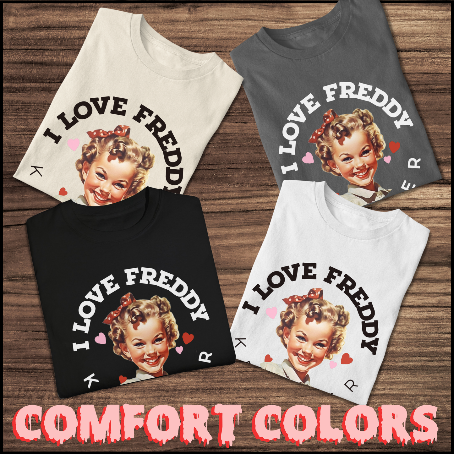 I Love Freddy Krueger tee unisex horror fan tshirt for her funny Freddy Krueger tee gift horror tee for her graphic cute horror tshirt