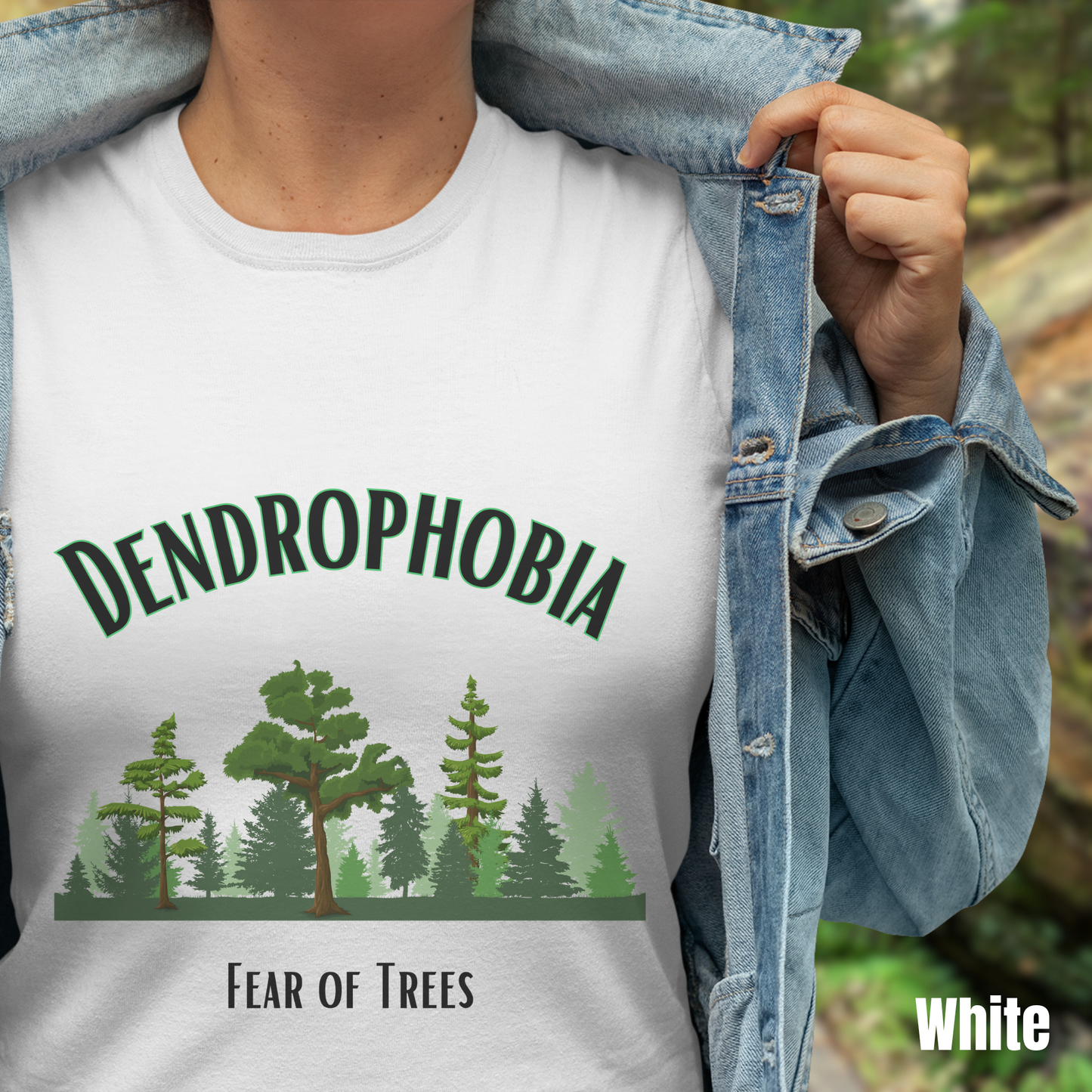 Dendrophobia tee unisex Fear of Trees horror tshirt for her Ranger gift Outdoors lover tee gift camping tee for her nature tshirt phobia gift