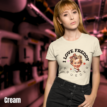 I Love Freddy Krueger tee unisex horror fan tshirt for her funny Freddy Krueger tee gift horror tee for her graphic cute horror tshirt