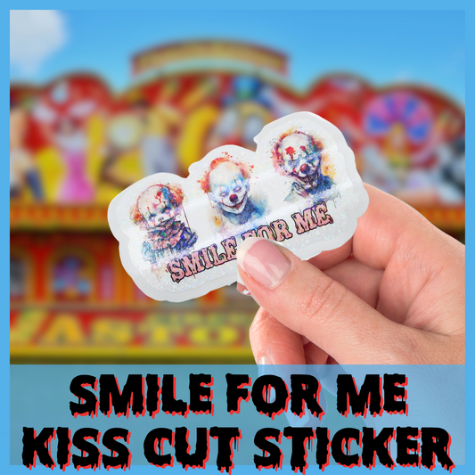 Smile For Me creepy clowns kiss cut sticker vinyl decal halloween clowns halloween sticker party favor sticker gift horror vinyl sticker